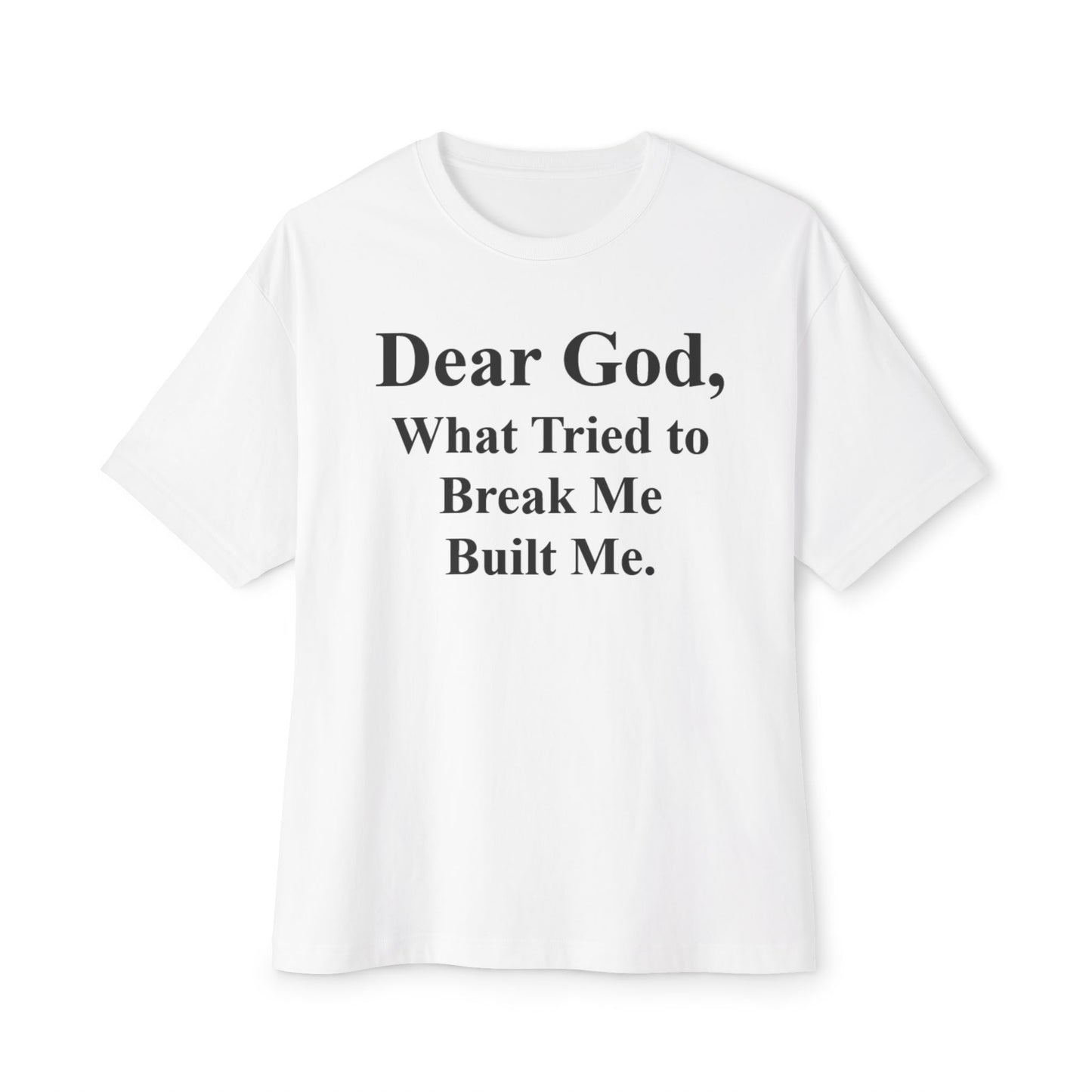 Still Standing Series  – Built Me Tee